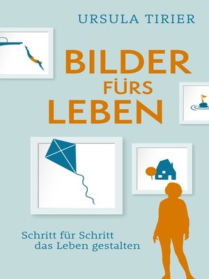 cover image of Bilder fürs Leben
